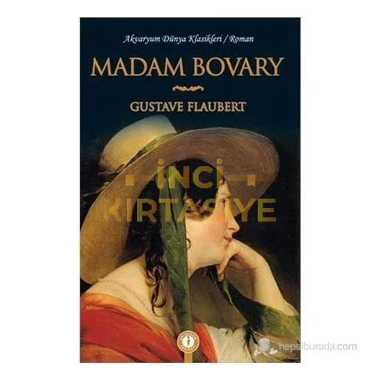 MADAM BOVARY-EMA DÜNYA KLASİKLERİ