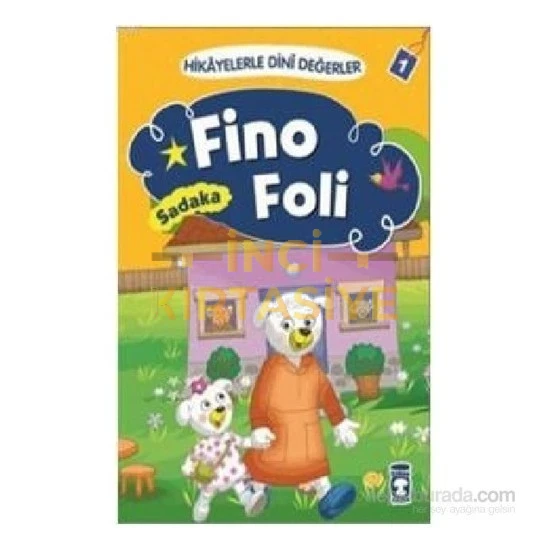 FINO FOLI - HIKAYELERLE DINI DEĞERLER 1