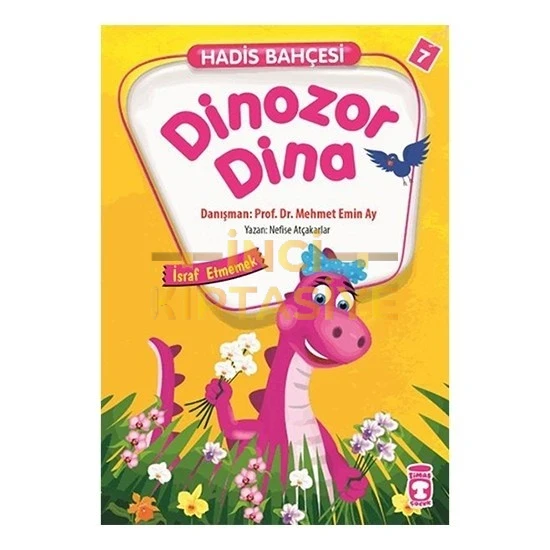DINOZOR DINA - HADIS BAHÇESI 7