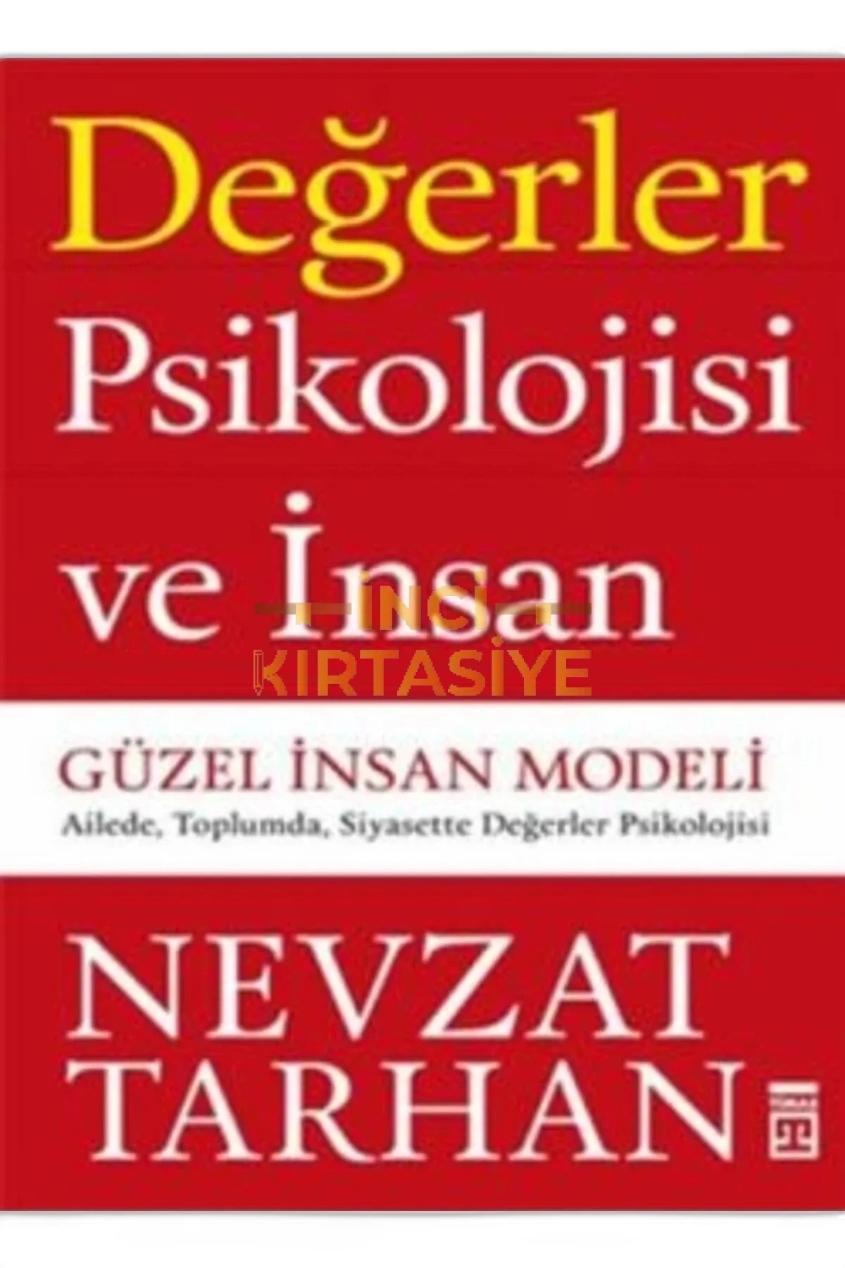 DEĞERLER PSIKOLOJISI VE İNSAN