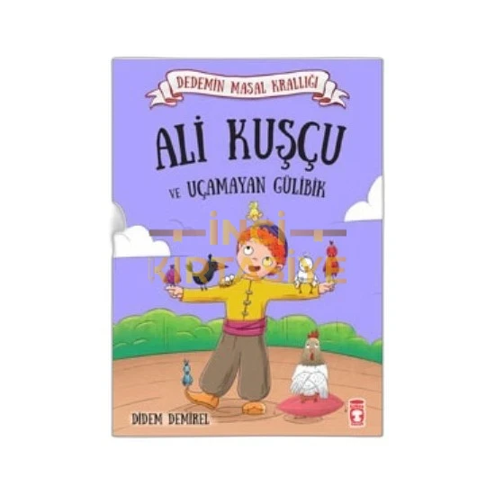 ALI KUŞÇU VE UÇAMAYAN GÜLIBIK - DEDEMIN MASAL KRALLIĞI 1