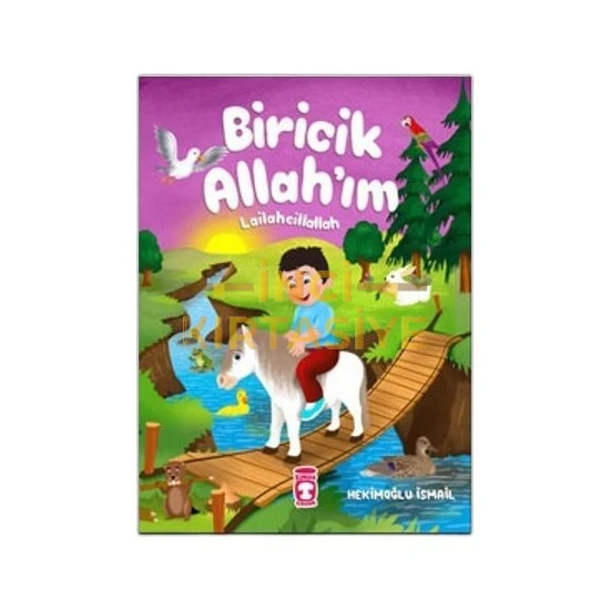 BIRICIK ALLAHIM LAILAHEILLALLAH