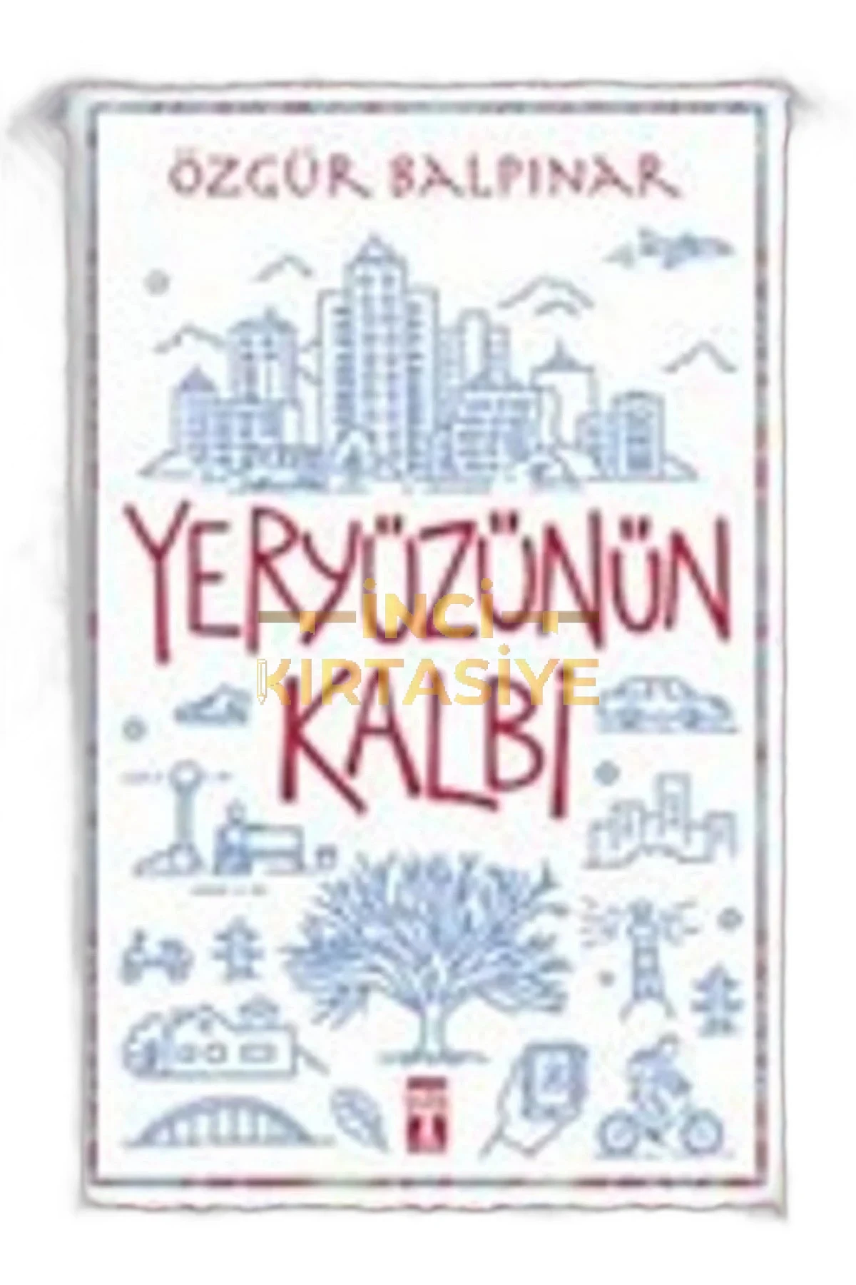 YERYÜZÜNÜN KALBİ