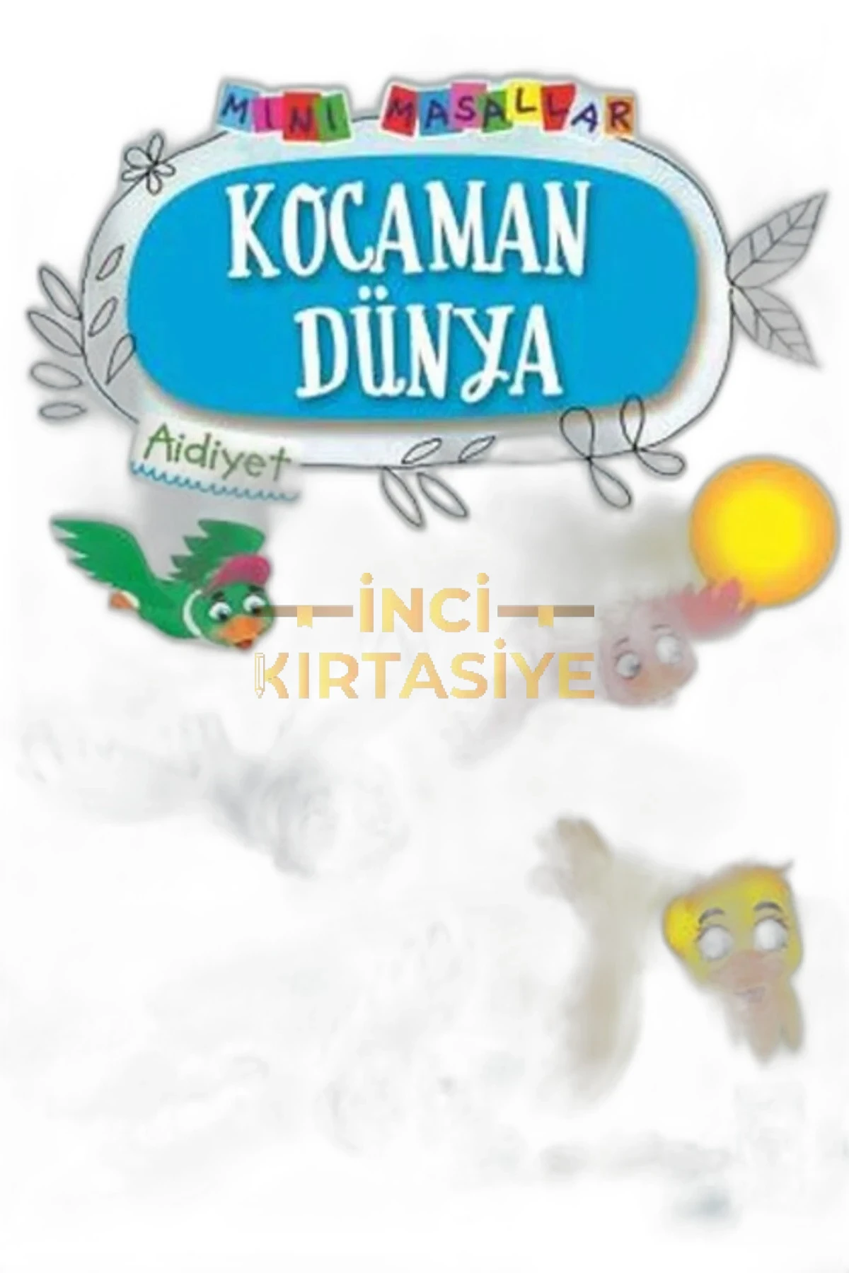 KOCAMAN DÜNYA - MINI MASALLAR 4 (38)