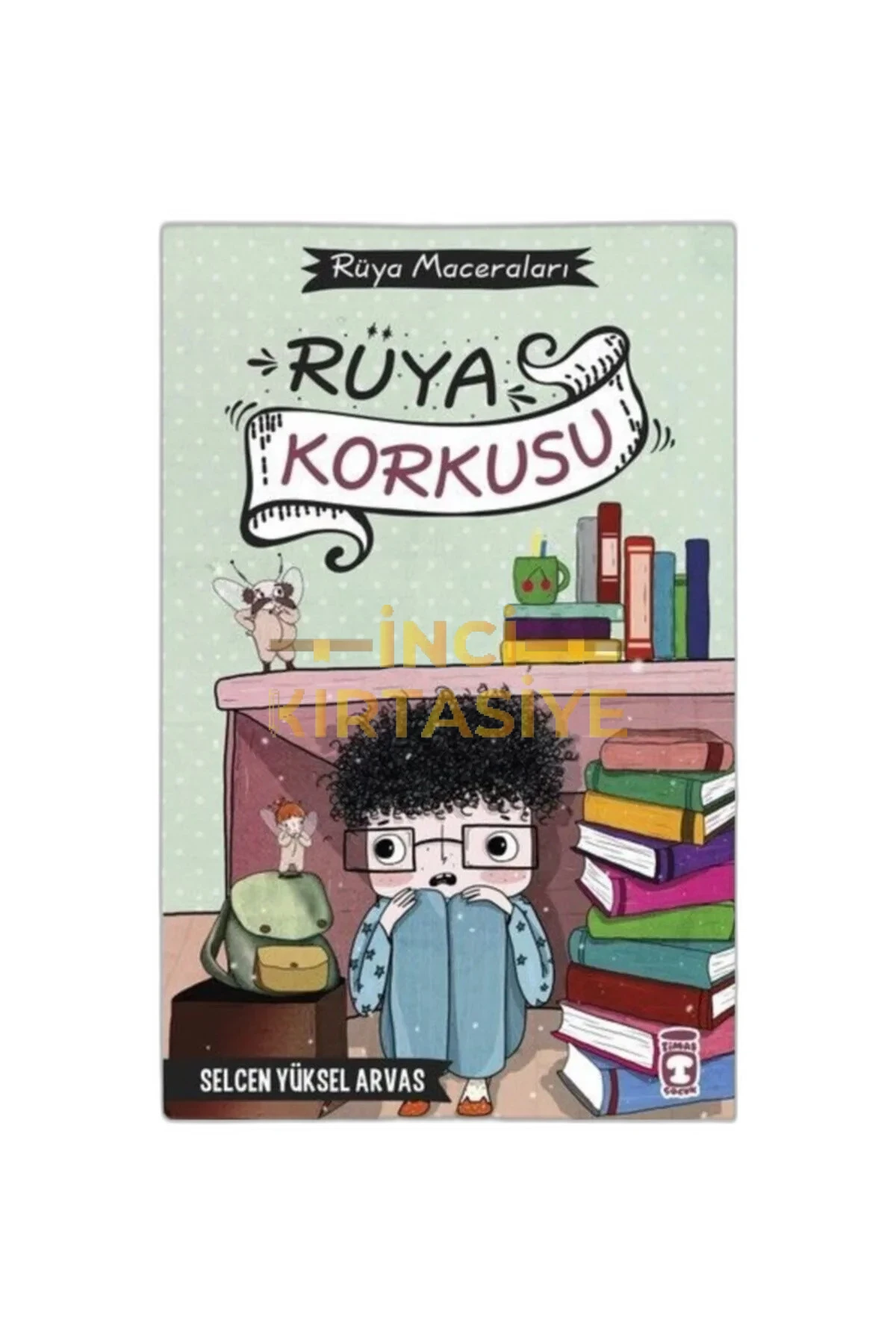 RÜYA KORKUSU - RÜYA MACERALARI