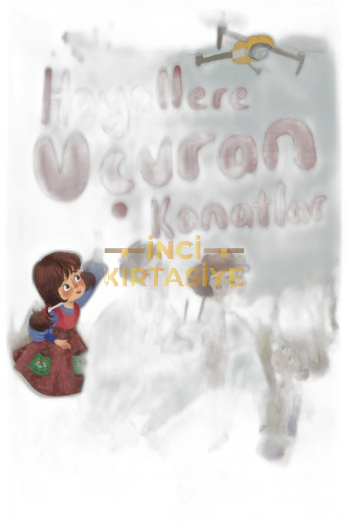 HAYALLERE UÇURAN KANATLAR