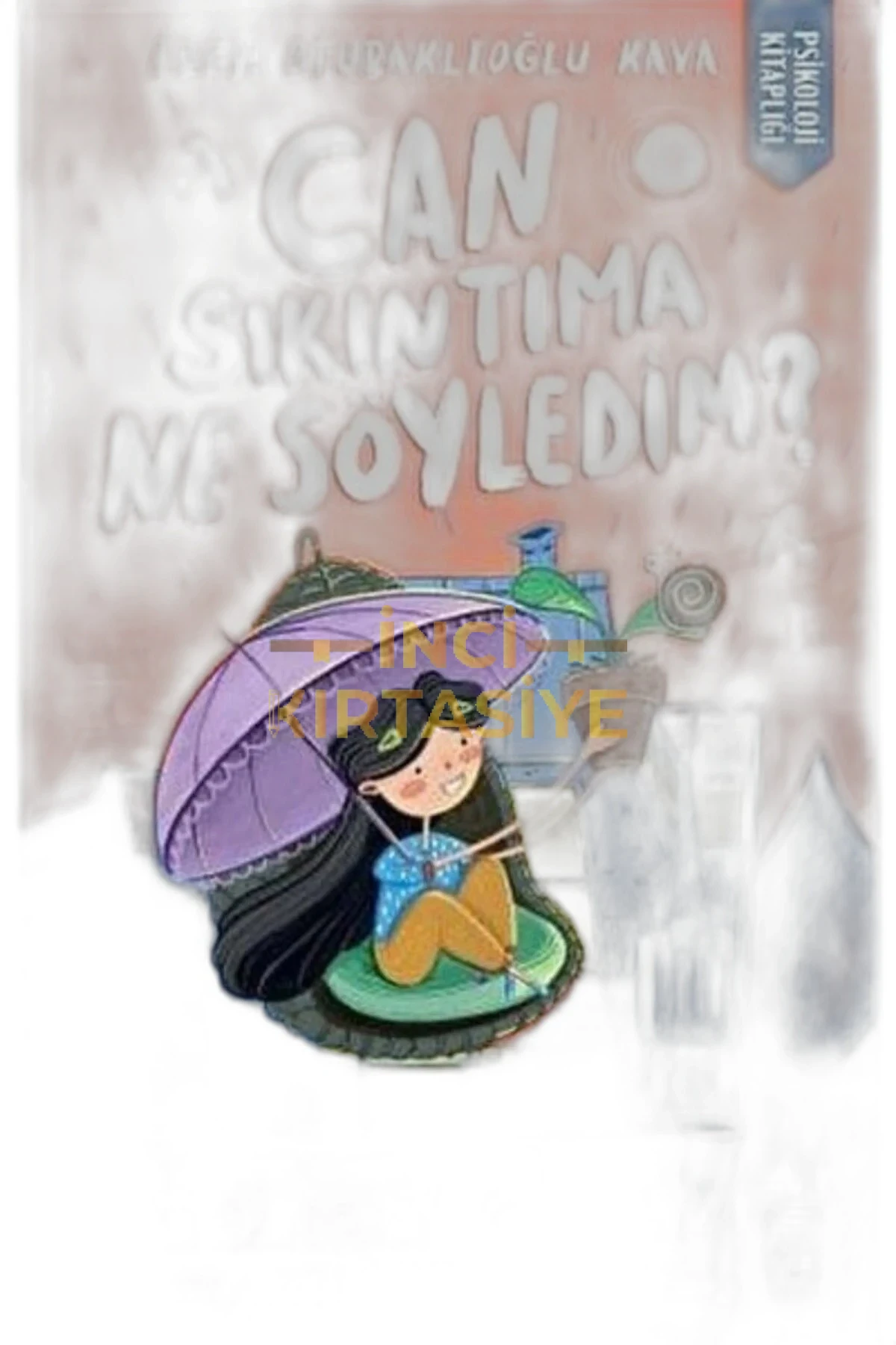 CAN SIKINTIMA NE SÖYLEDIM