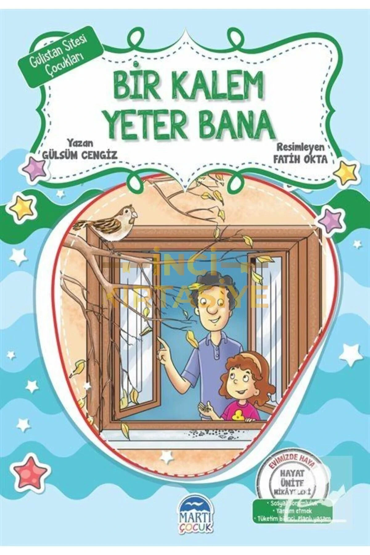 HAYAT BİLGİSİ 2-BİR KALEM YETER BANA