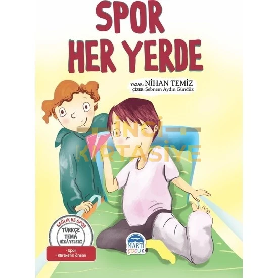TÜRKÇE TEMA HİKAYELERİ - SPOR HER YERDE
