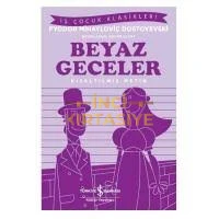 BEYAZ GECELER (İŞ ÇOCUK KLASIKLERI)