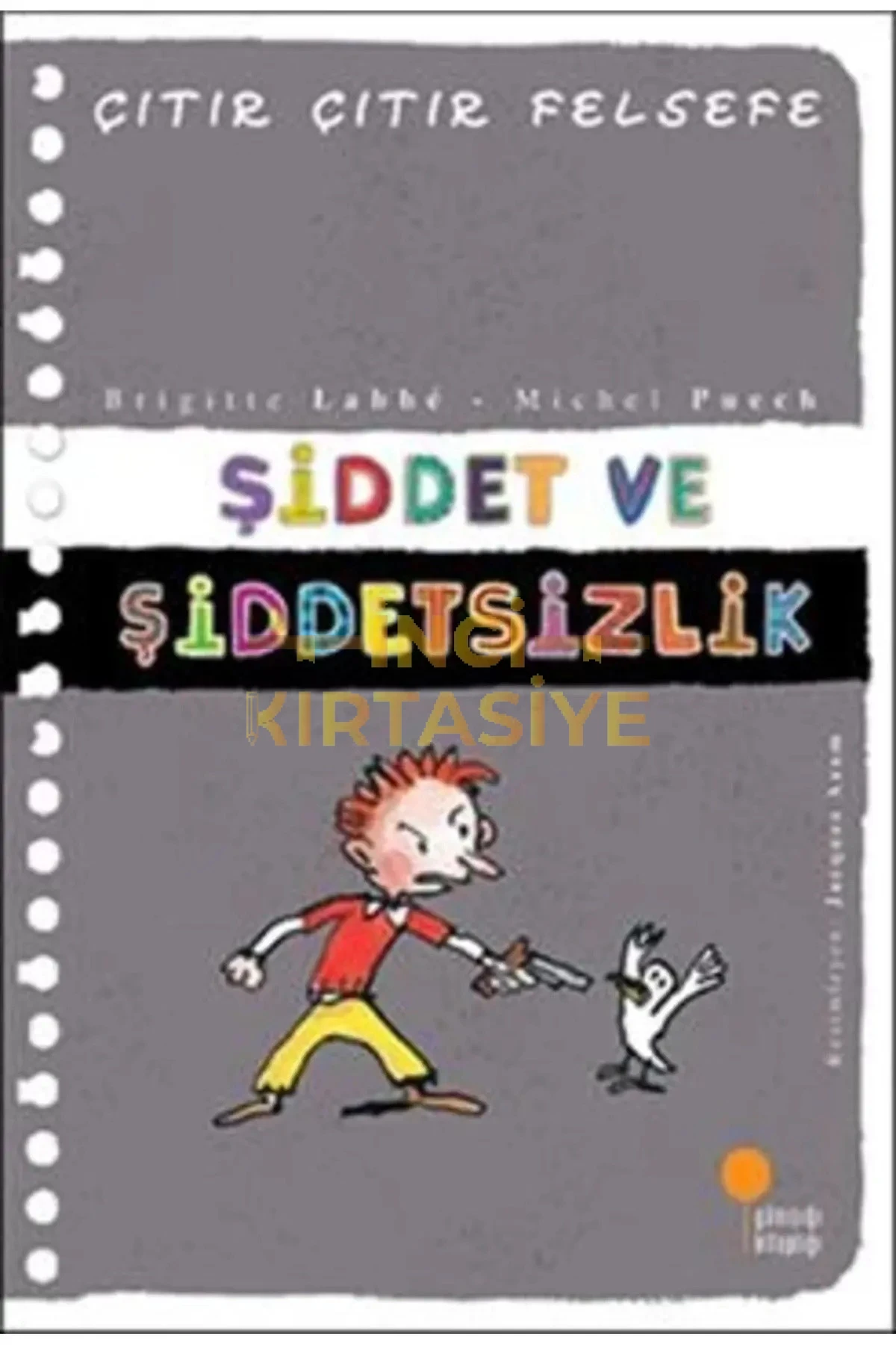 ŞİDDET VE ŞİDDETSİZLİK