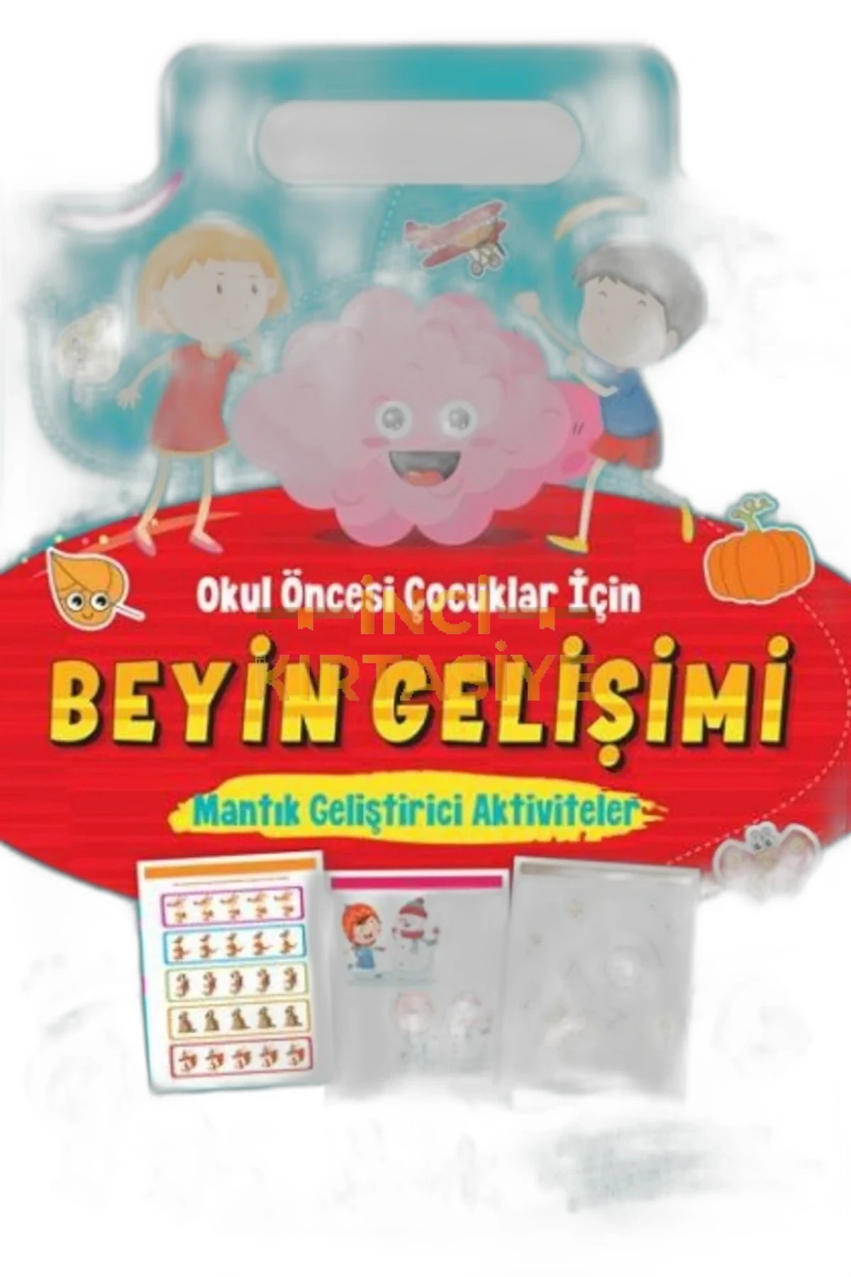 BEYİN GELİŞİMİ_MANTIKGELİŞTİRİCİ AKTİVİTELER