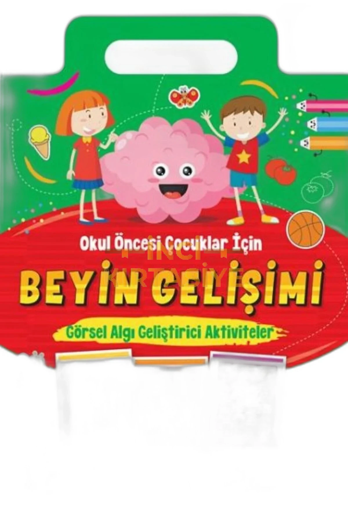 BEYİN GELİŞİMİ_GÖRSEL ALGIGELİŞTİRİCİ AKTİVİTELER