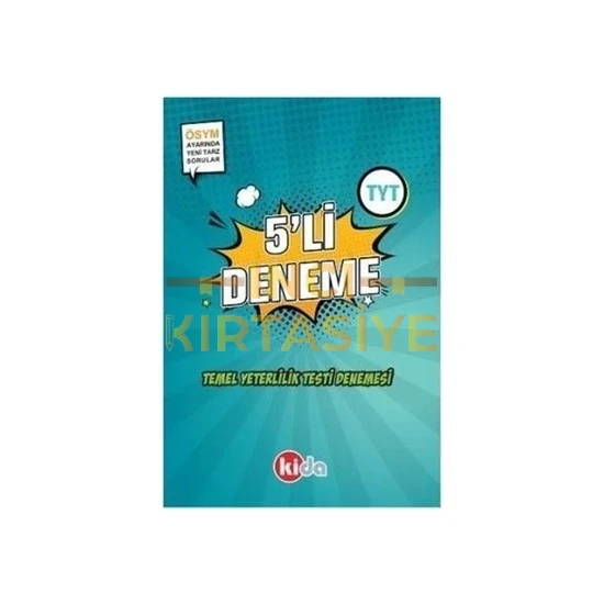 KİDA TYT 5ADET DENEME