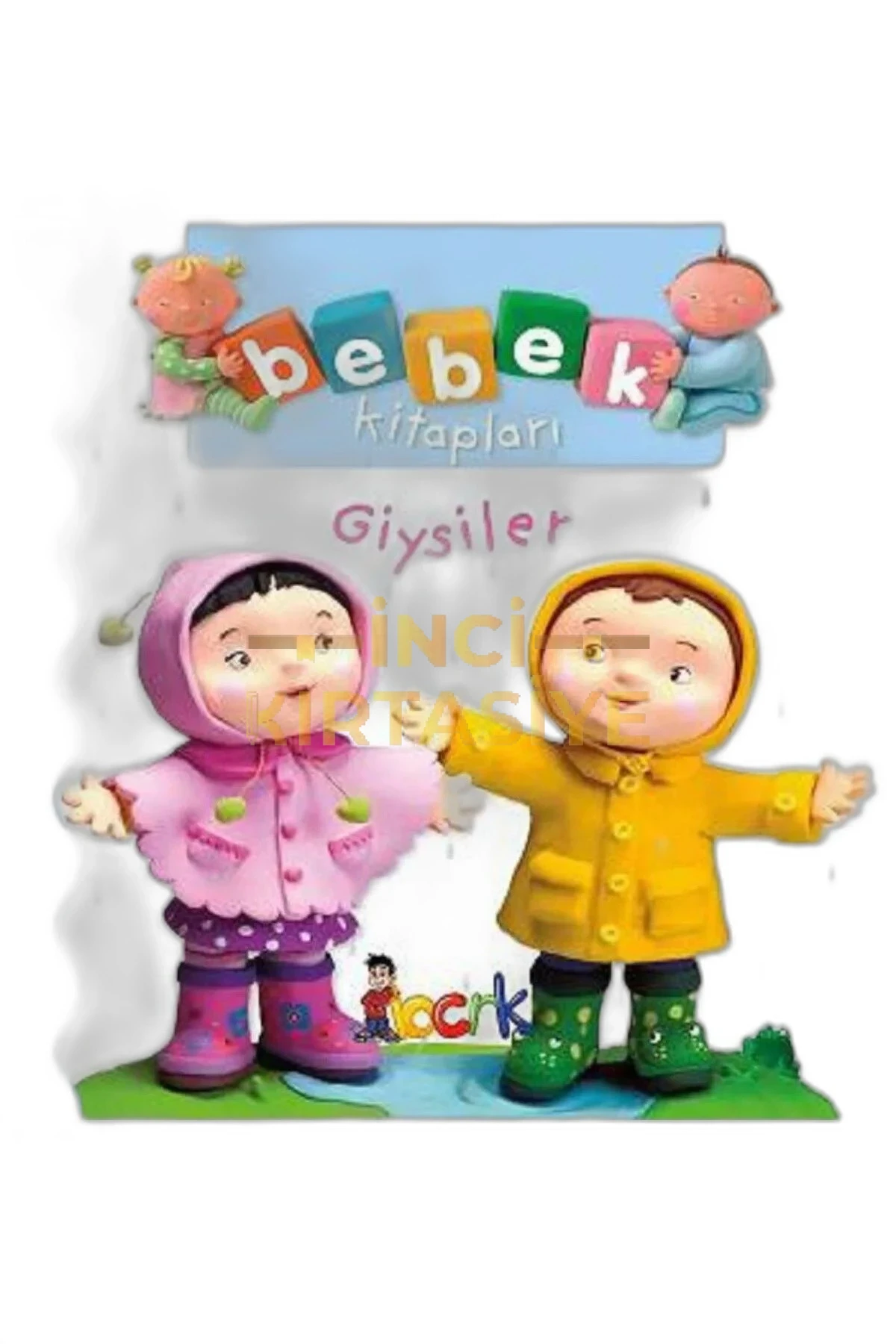 GİYSİLER - BEBEK KİTAPLARI 2. SERİ/BICIRIK