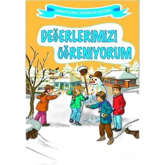 DEĞERLERİ ÖĞRENİYORUM
