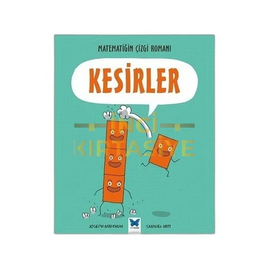 MATEMATİĞİN ÇİZGİ ROMANI-KESİRLER