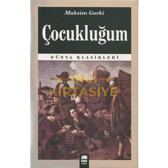 ÇOCUKLUĞUM/EMAKLASİK