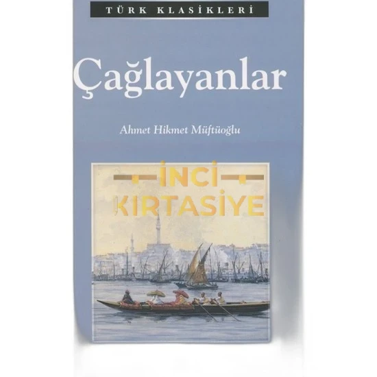 ÇAĞLAYANLAR/EMAKLASİK