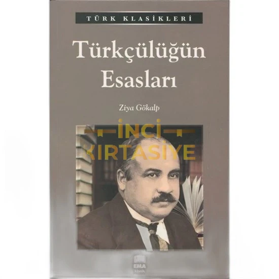 TÜRKÇÜLÜĞÜN ESASLARI/EMAKLASİK