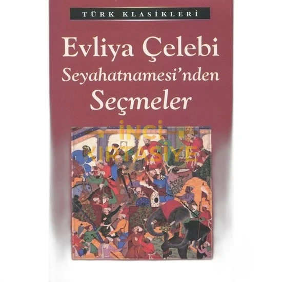 EVLİYA ÇELEBİ SEY.SEÇMELER/EMAKLASİK