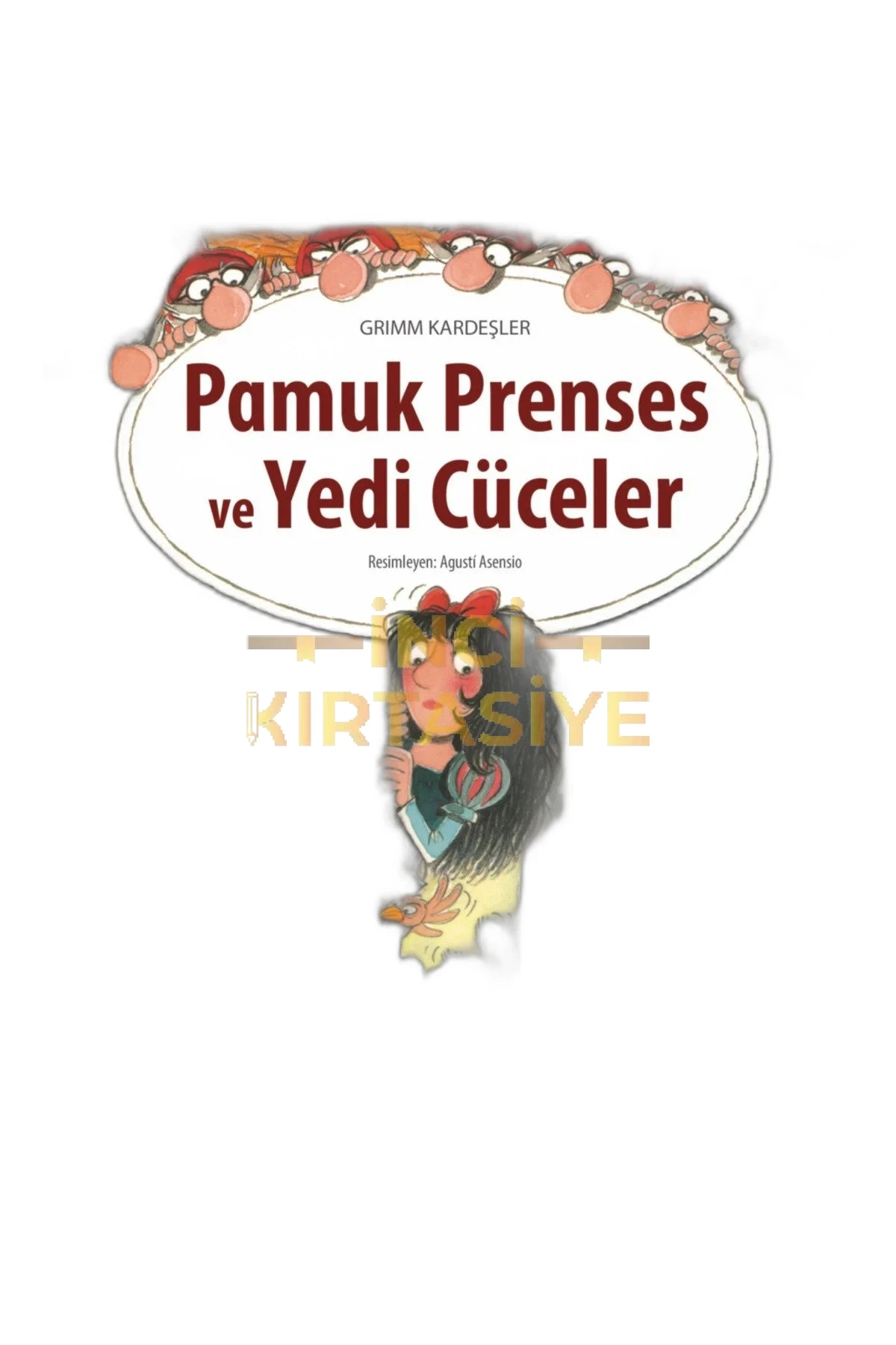 PAMUK PRENSES VE YEDİ CÜCELER
