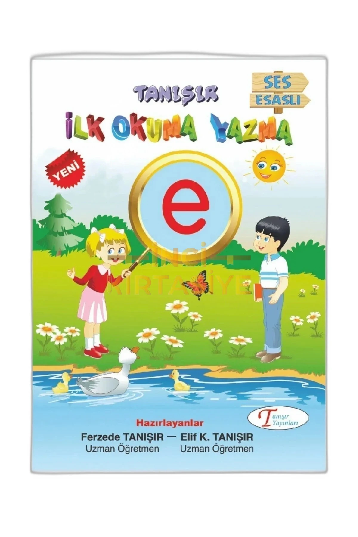 TANIŞIR İLK OKUMA YAZMA SES ESASLI