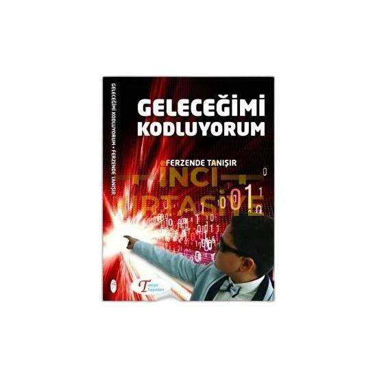 GELECEĞİ KODLUYORUM