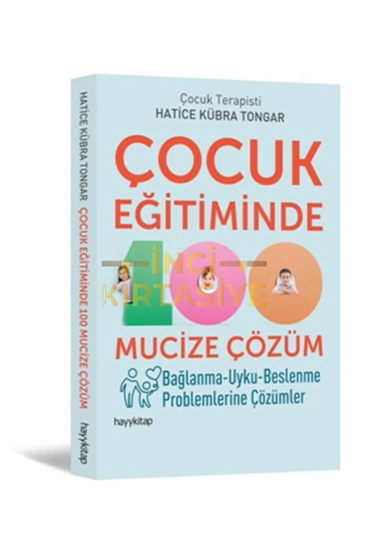 HATİCE KÜBRA TONGAR-ÇOCUK EĞİTİMİNDE MUCİZE ÇÖZÜM