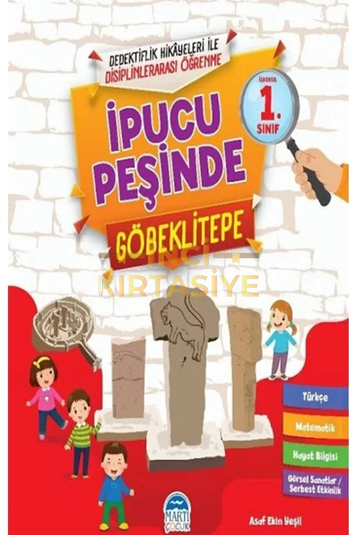 İPUCU PEŞINDE GÖBEKLITEPE 1. SINIF