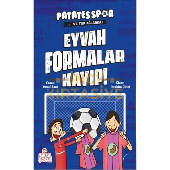PATATESSPOR EYVAH FORMALAR KAYIP