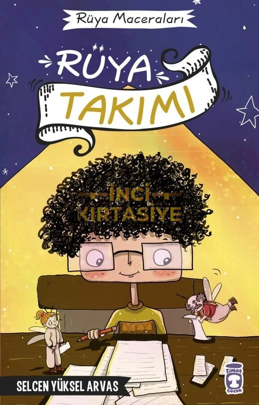 RÜYA TAKIMI - RÜYA MACERALARI