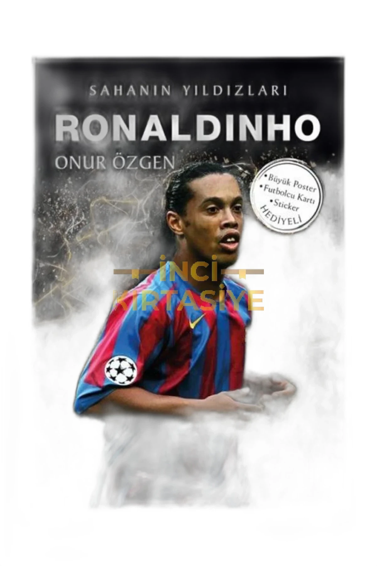 SAHANIN YILDIZLARI-RONALDINHO
