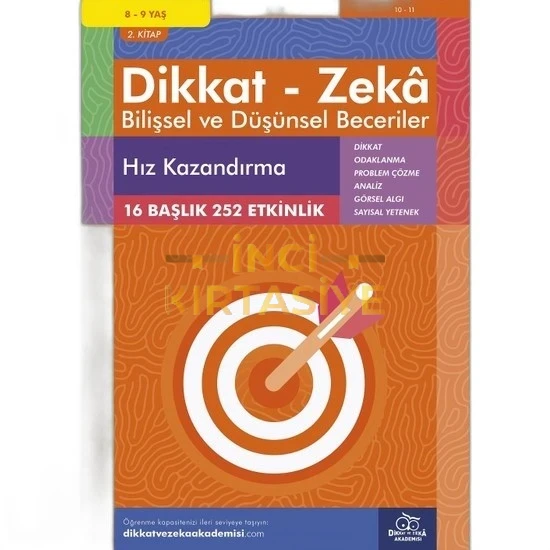 HIZ KAZANDIRMA (8 - 9 YAŞ) - DIKKAT ZEKA