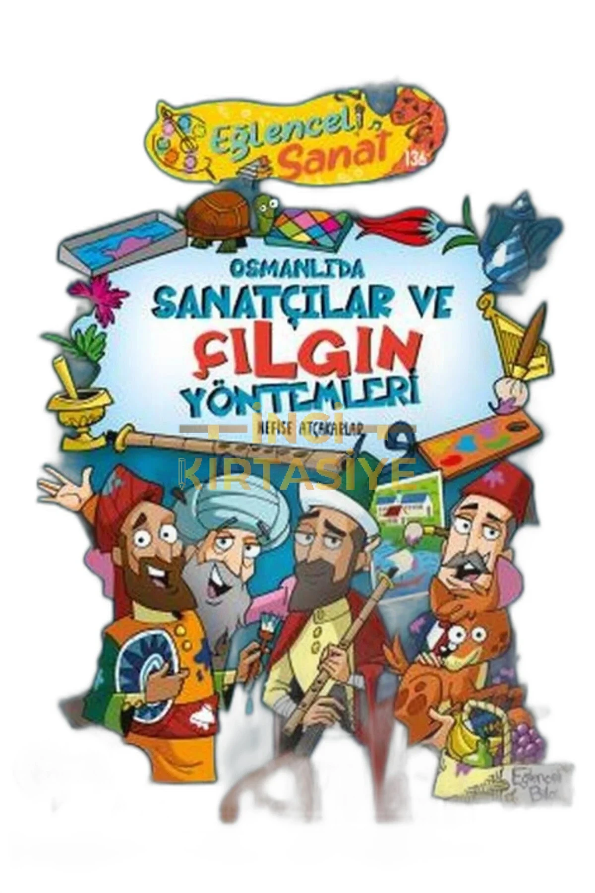 OSMANLIDA SANATÇILAR VE ÇILGIN YÖNTEMLERI