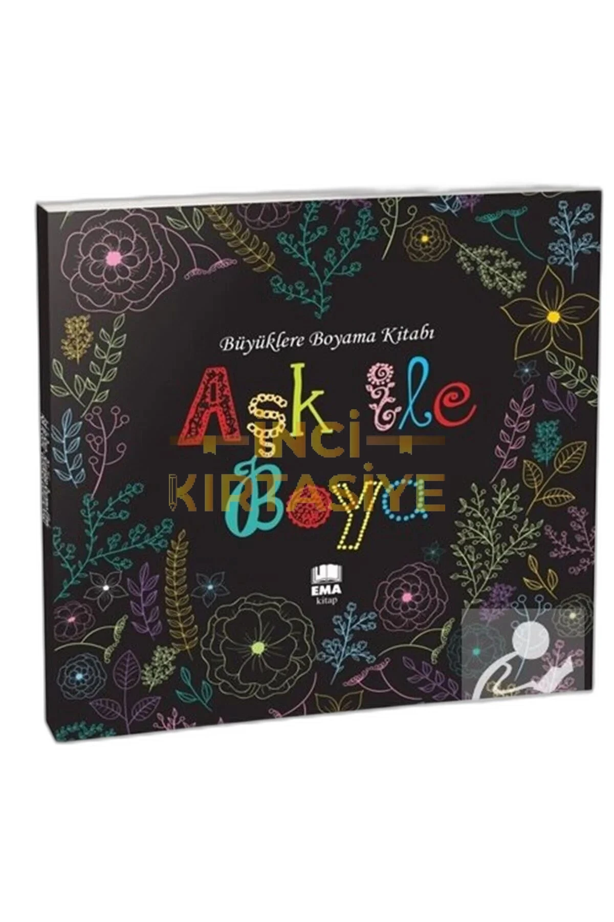 BÜYÜKLERLE BOYAMA KİTABI AŞK İLE BOYA