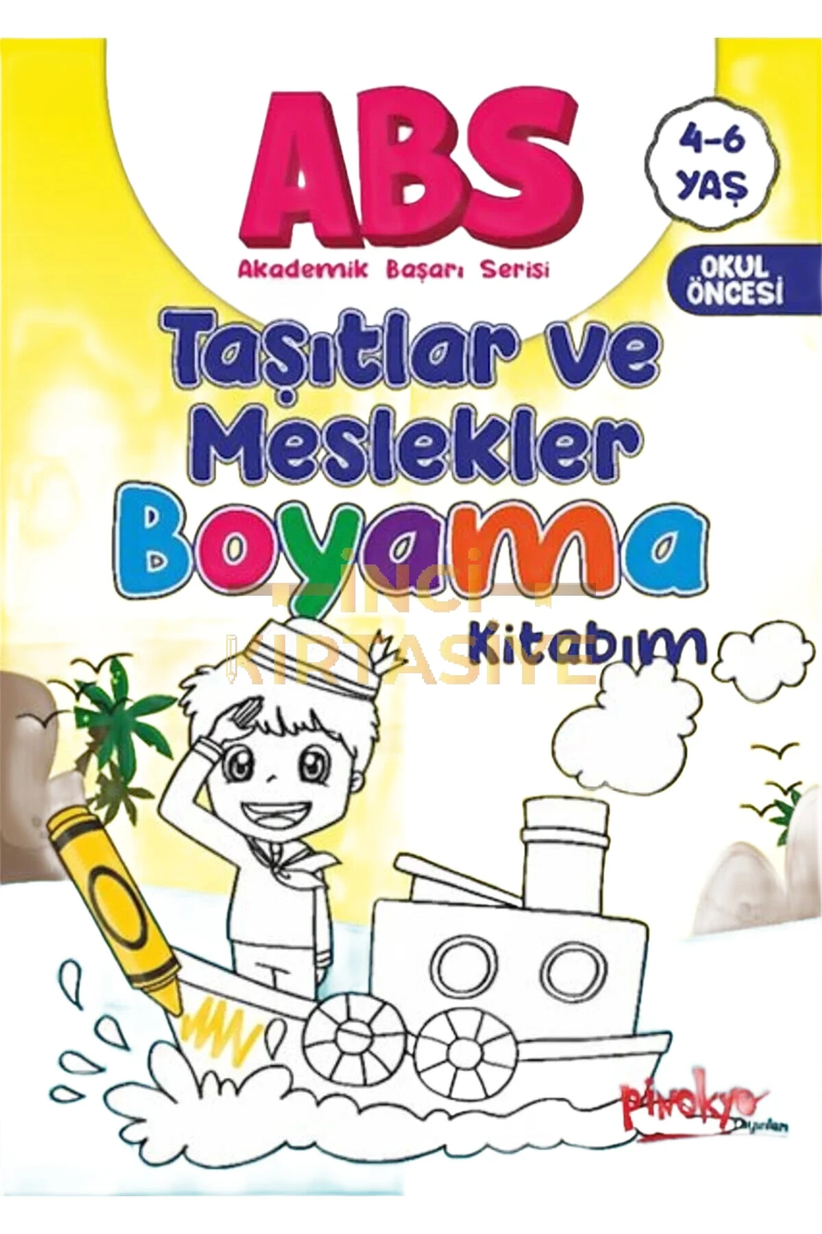 ABS TAŞITLAR VE MESLEKLER BOYAMA KİTABIM 4-6 YAŞ