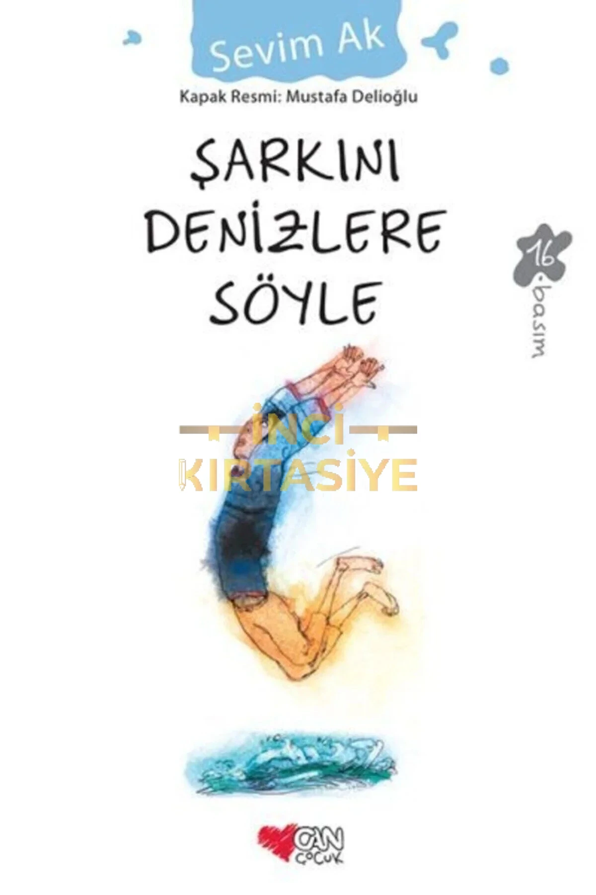 ŞARKINI DENIZLERE SÖYLE