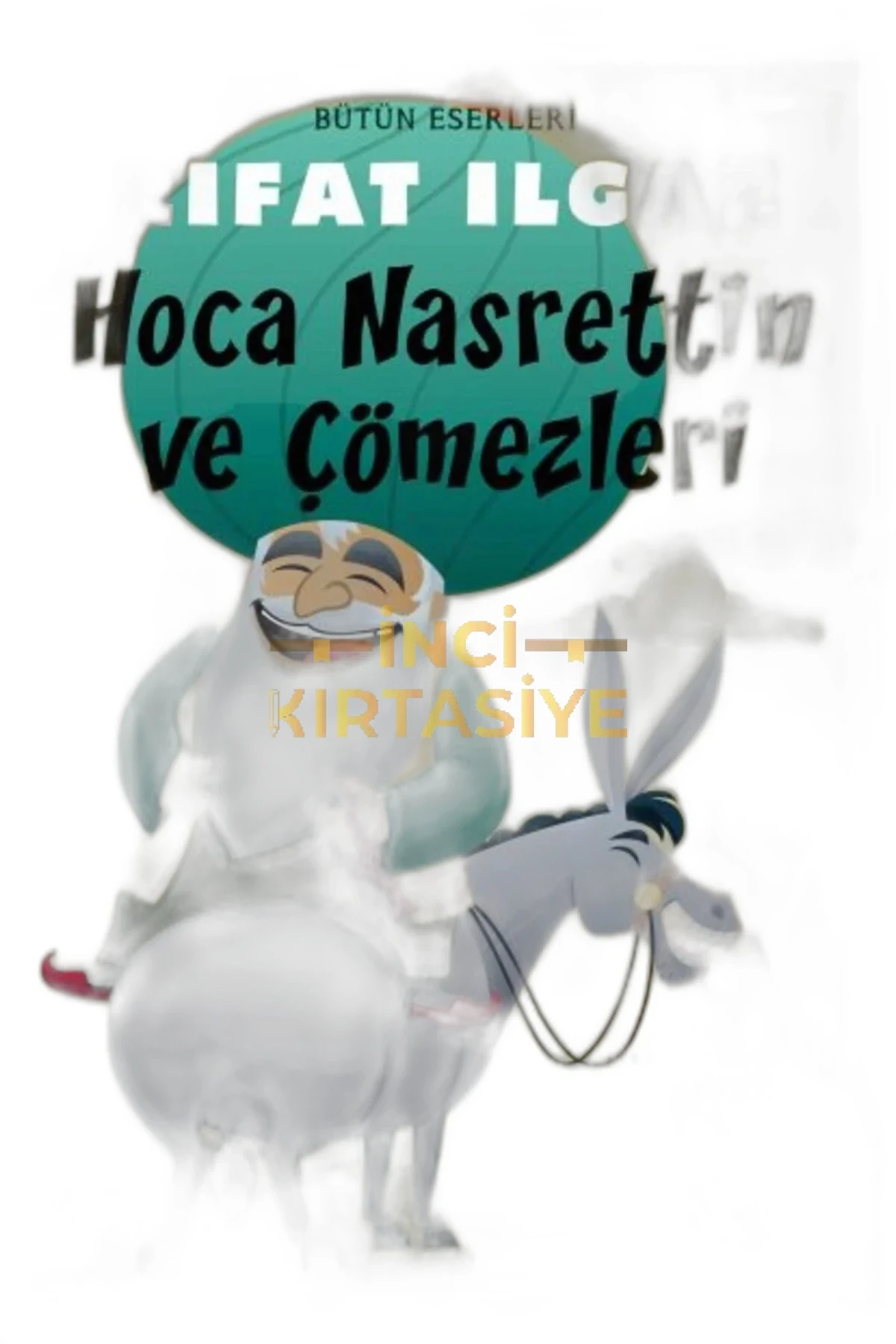 HOCA NASRETTIN VE ÇÖMEZLERI