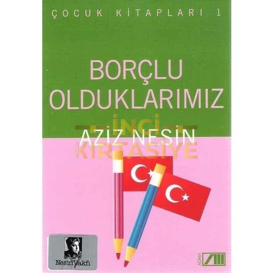 BORÇLU OLDUKLARIMIZ