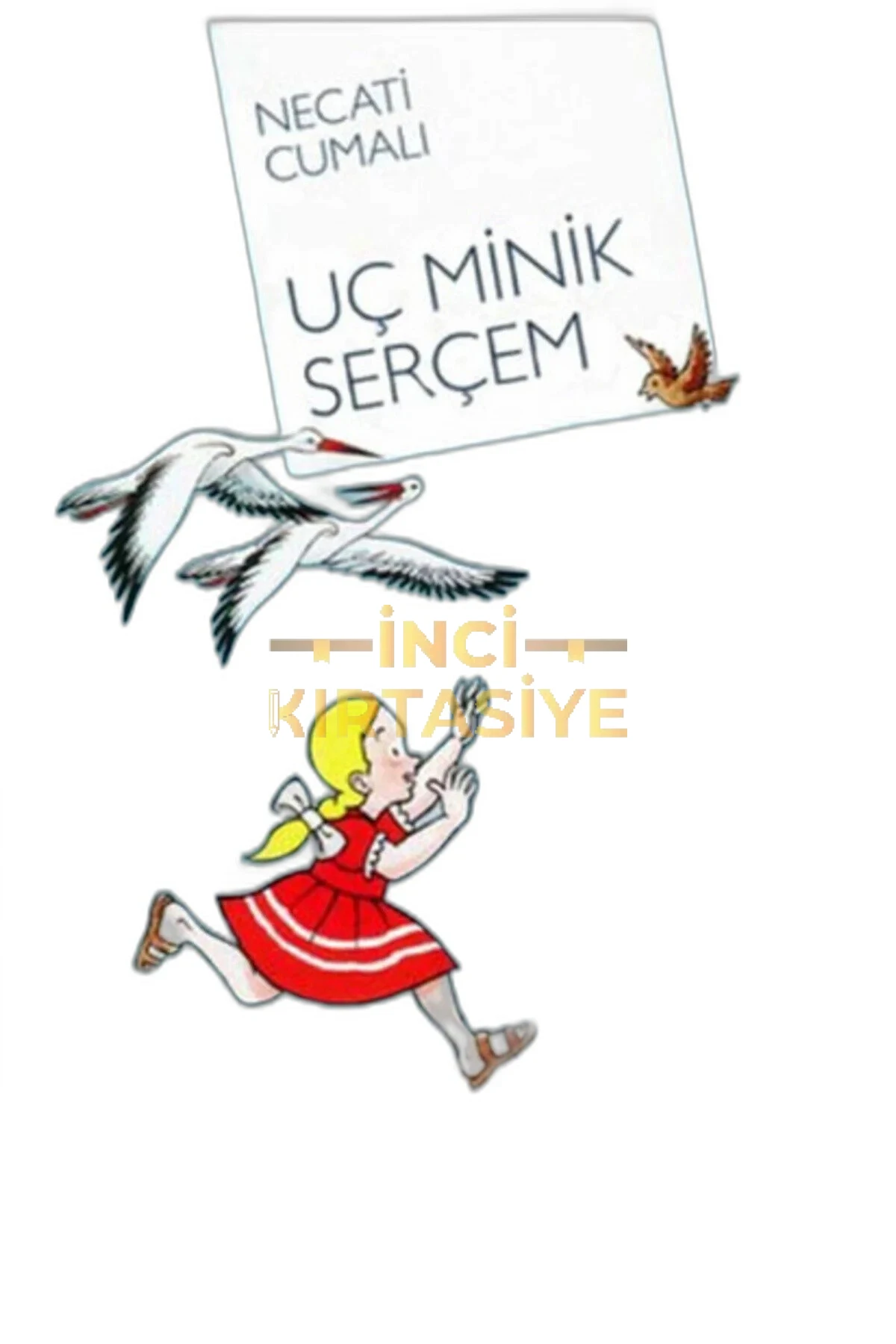 UÇ MINIK SERÇEM