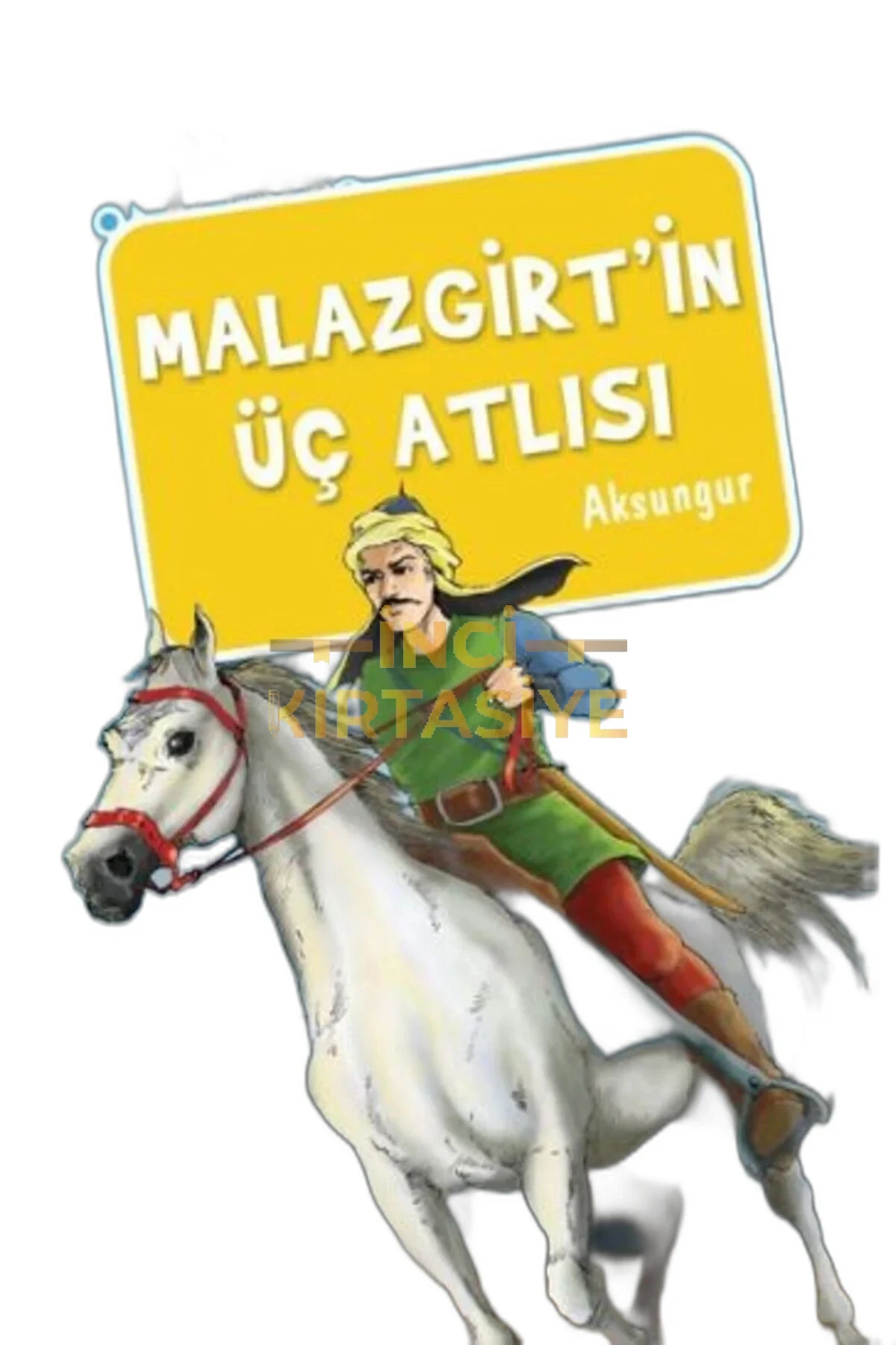 MALAZGIRTIN ÜÇ ATLISI