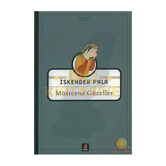 MÜSTESNA GÜZELLER-İ.PALA