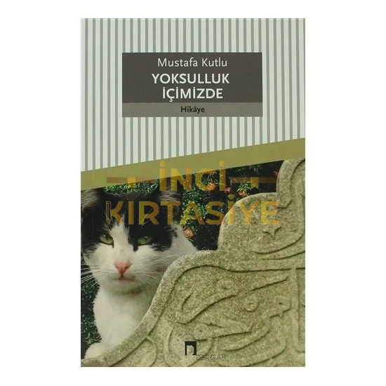 YOKSULLUK İÇİMİZDE