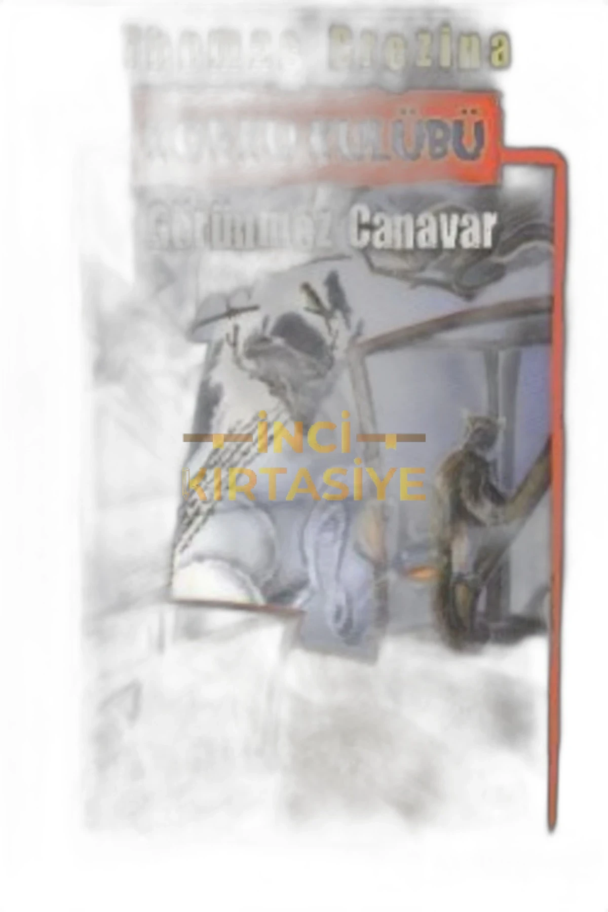 GÖRÜNMEZ CANAVAR