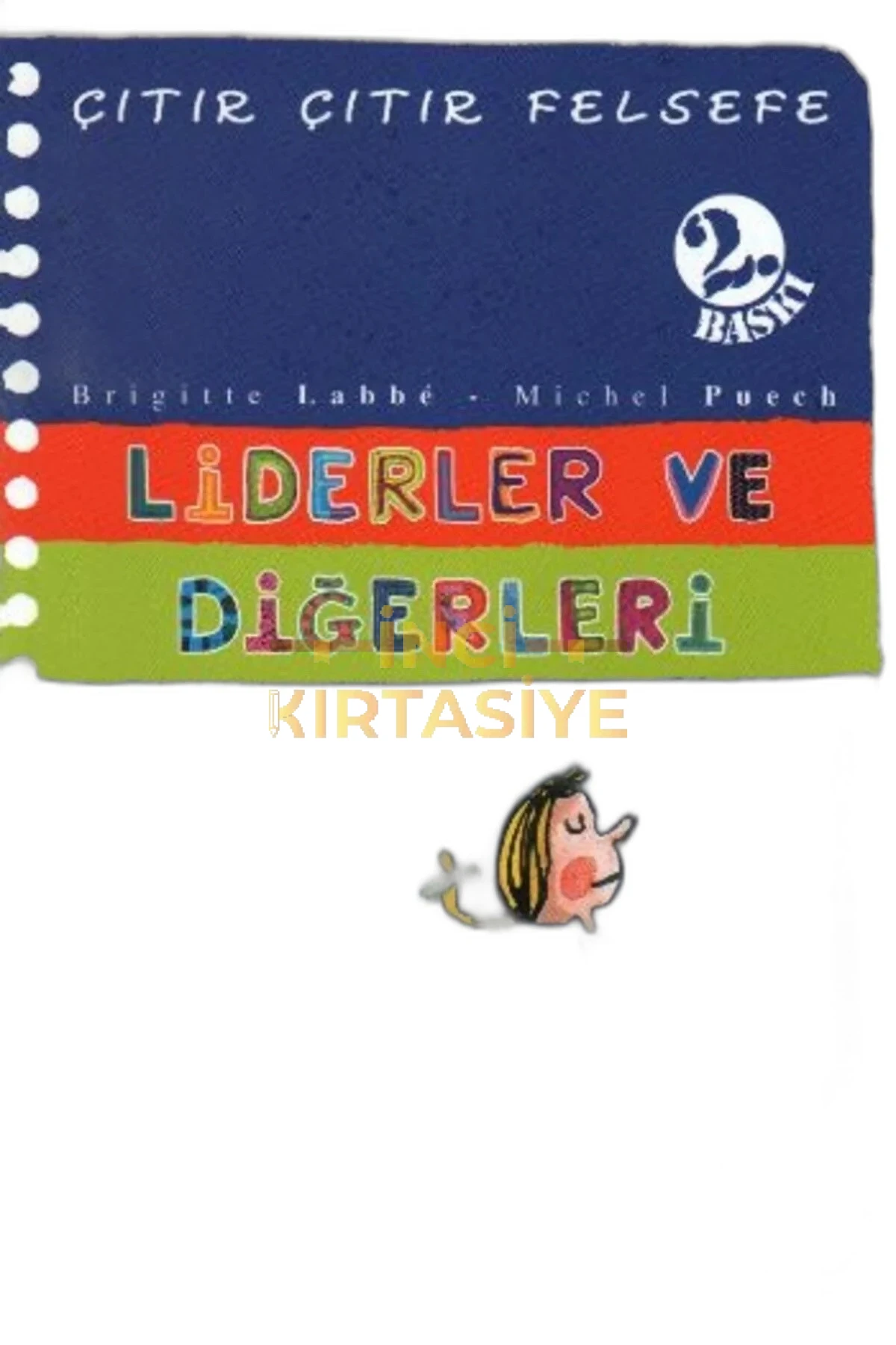 LİDERLER VE DİĞERLERİ