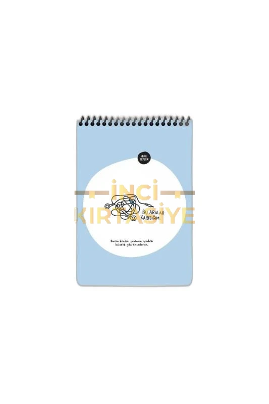 HISLI ŞEYLER A5 80YP.ÇIZ.ÜSTTEN SPR.KAR.KAP.NOT DEF. - BU ARALAR KARIŞIĞIM