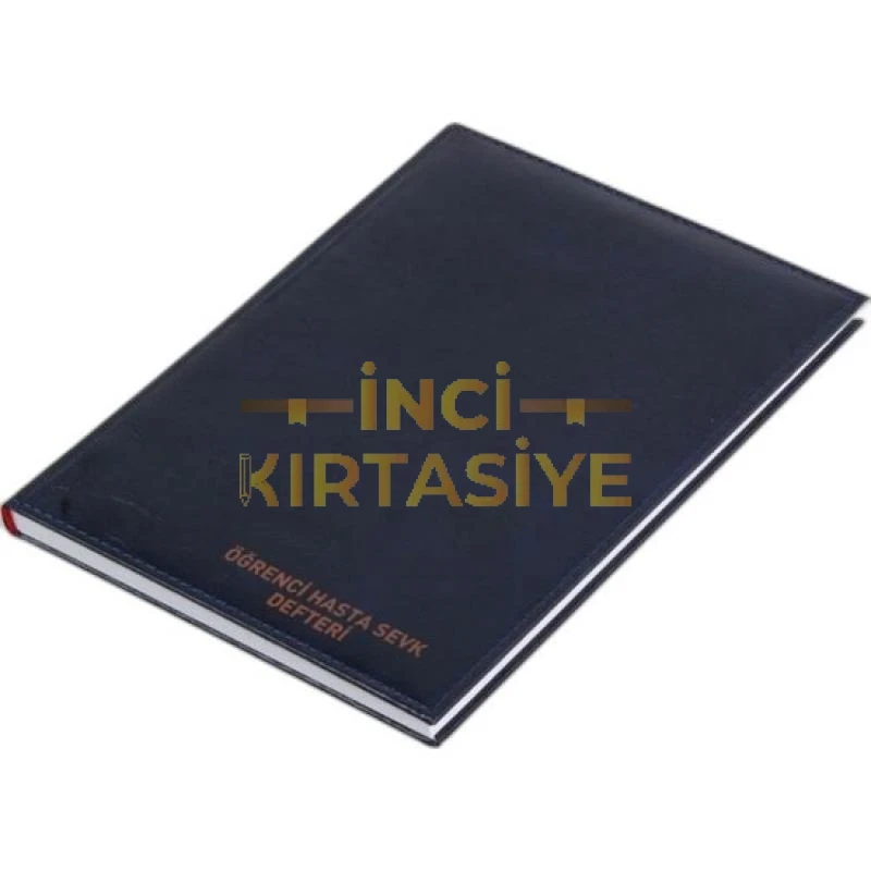 ÖĞRENCİ HASTA SEVK DEFTERİ  SUNİ DERİ