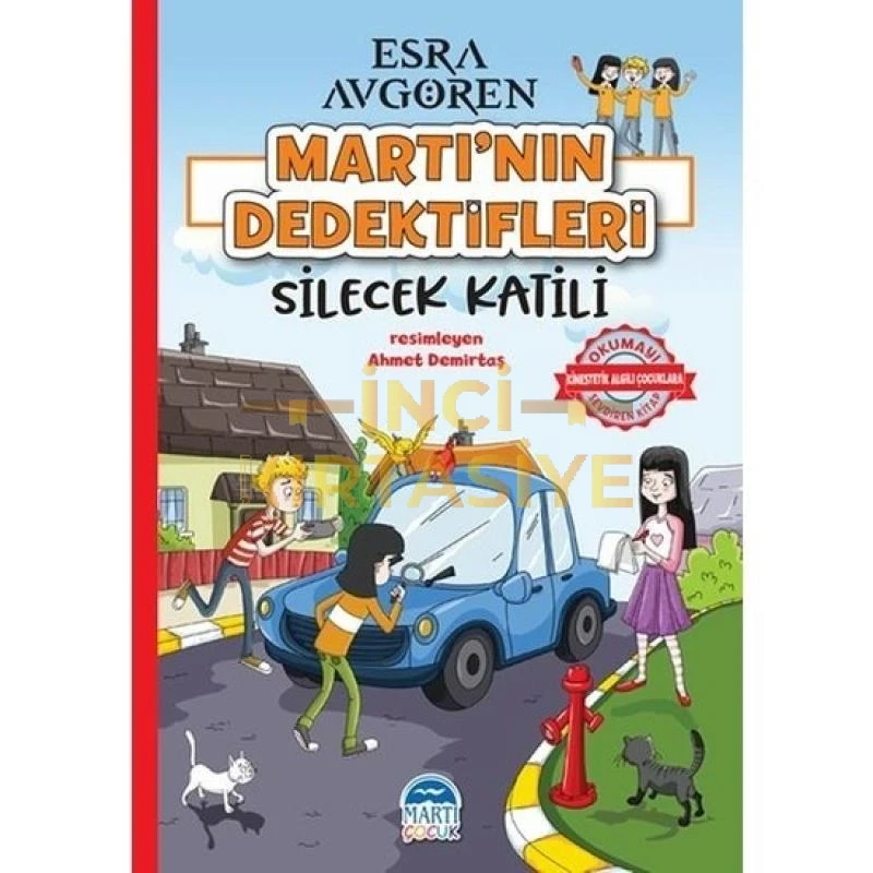 MARTI NIN DEDEKTIFLERI-SILECEK KATILI