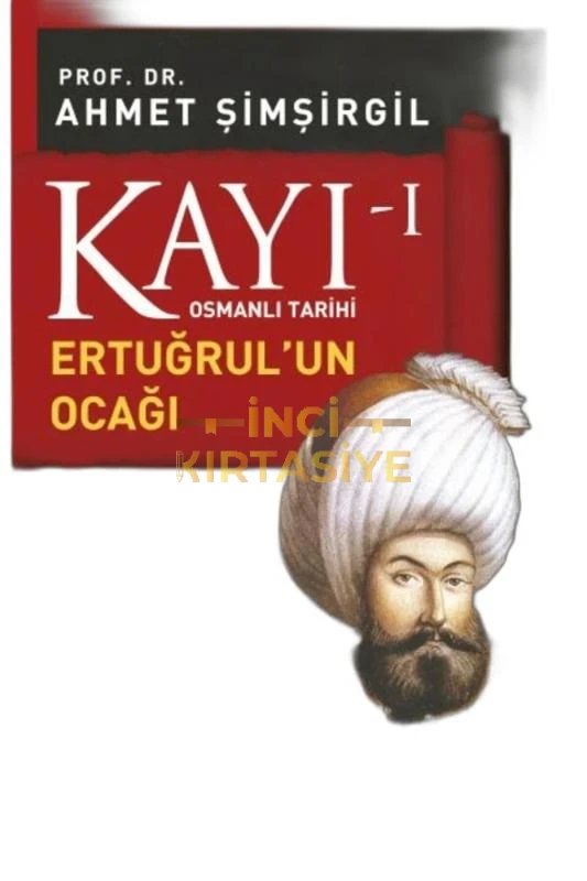 KAYI 1: ERTUĞRULUN OCAĞI